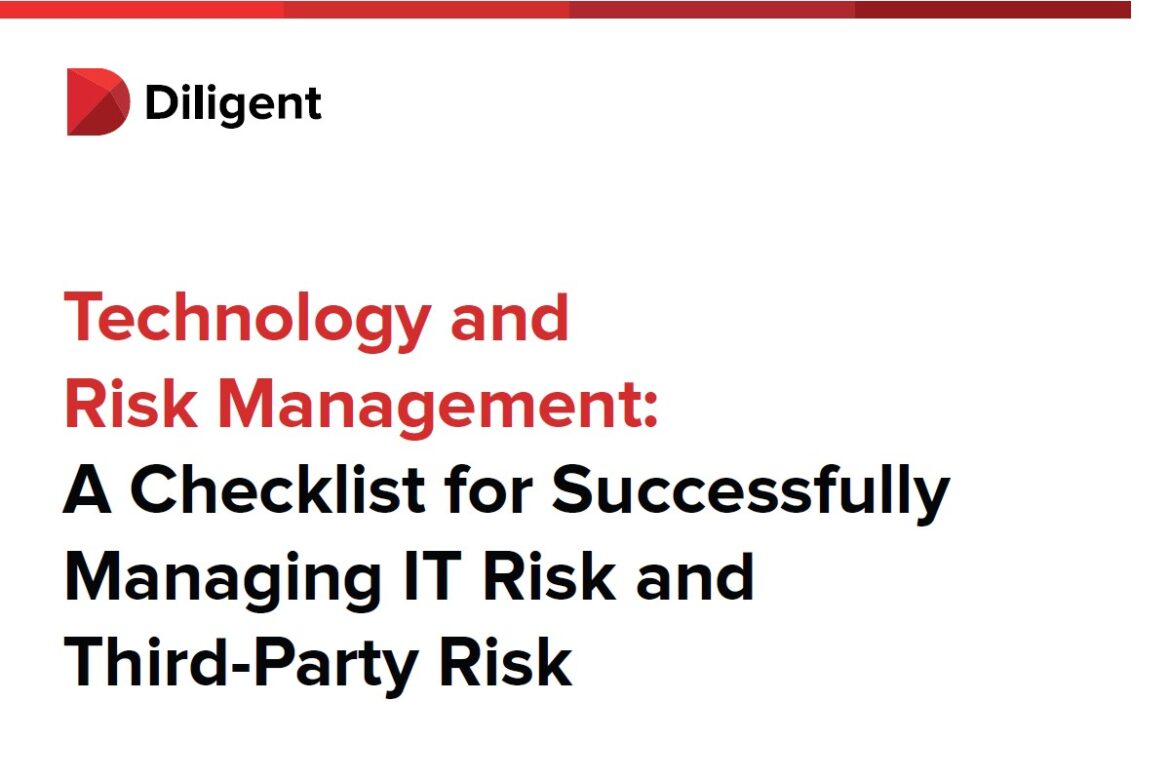 A Checklist for Successfully Managing IT Risk and Third Party Risk